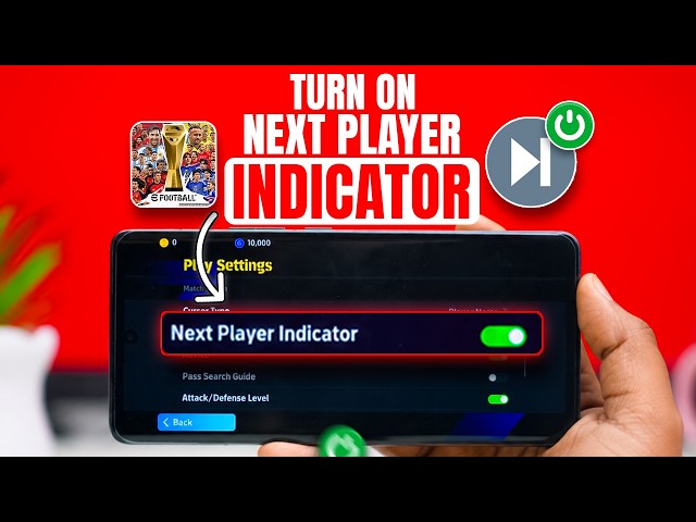 Turn On Next Player Indicator in eFootball (Android) | Best Setting for Better Defending