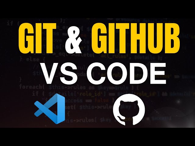 Git and Github with VS Code | How to use git & github | Git Clone | Git Push & Pull | Repository