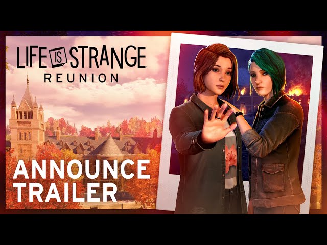 Life is Strange: Reunion – Announce Trailer