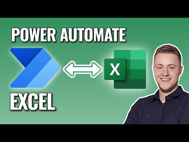 How to Add and Get Excel Data with Power Automate - Step-by-Step Tutorial