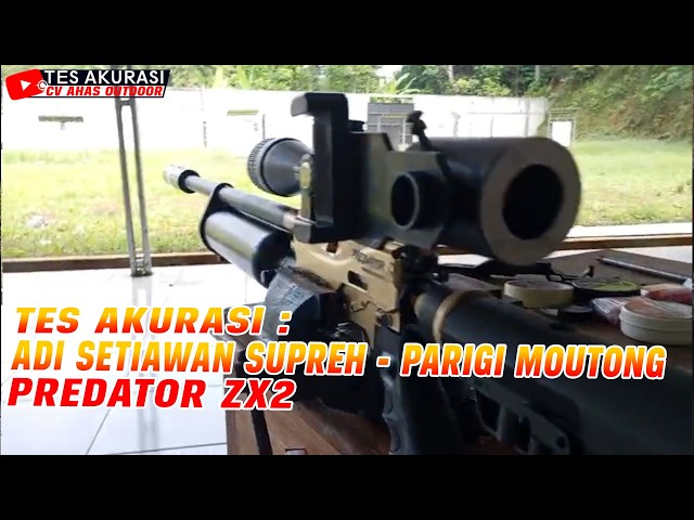 ACCURACY TEST FOR PREDATOR ZX2 AIR RIFLE, ORDERED BY BOSS ADI SETIAWAN SUPREH, PARIGI MOUTONG