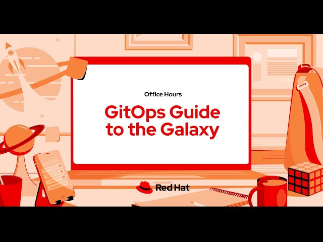 GitOps Guide to the Galaxy (ep 99) | Project Hummingbird