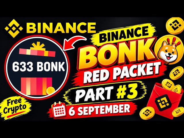 🔥 BONK Red Packet Code Today | Binance Bonus | 6 September | Part #3 🎁