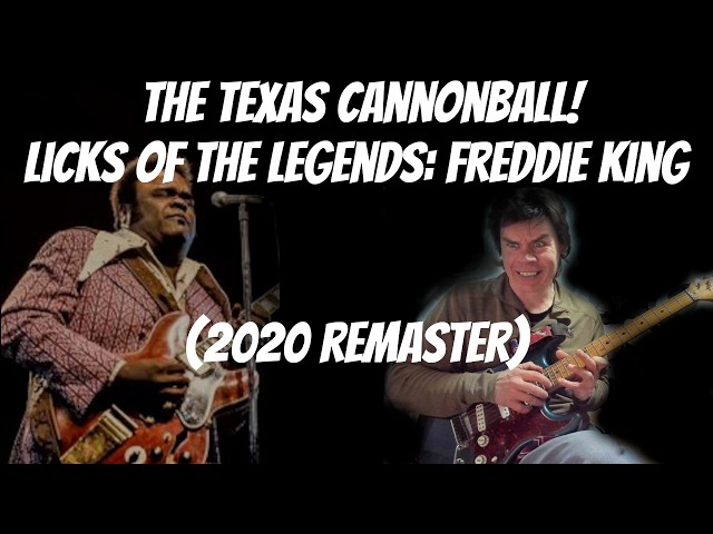 Licks Of The Legends - Freddie King (2020 REMASTER)