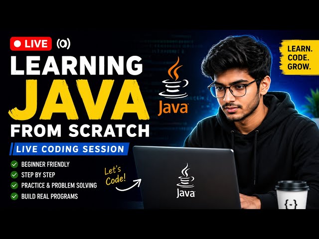 🔴 Java Programming Live Coding Session | Beginner to Advanced Journey