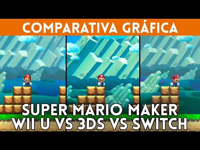 SUPER MARIO MAKER: Comparativa Wii U vs 3DS vs Switch - Así ha evolucionado la saga de NINTENDO