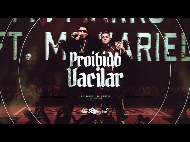 MC Marks e MC Hariel - DVD Qual Seu Maior Sonho? - Proibido Vacilar - Ao Vivo