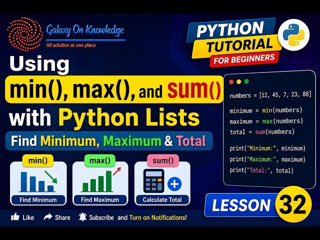 Using min(), max(), and sum() with Python Lists | Find Minimum, Maximum & Total | Lesson 32