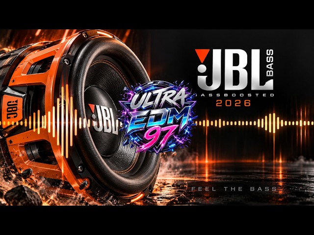 JBL EDM BASS SOUNDCHECK 2026 🔊 Speaker Sound Check 🎧 FULL BASS TEST 2026 l Ultra EDM 97 Vol.25
