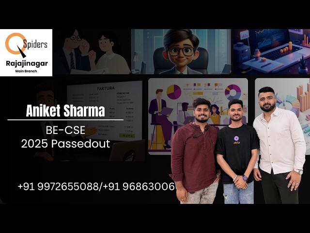 Aniket Sharma | BE-CSE 2025 Passout Success Story | QSpiders Rajajinagar | Student Testimonial