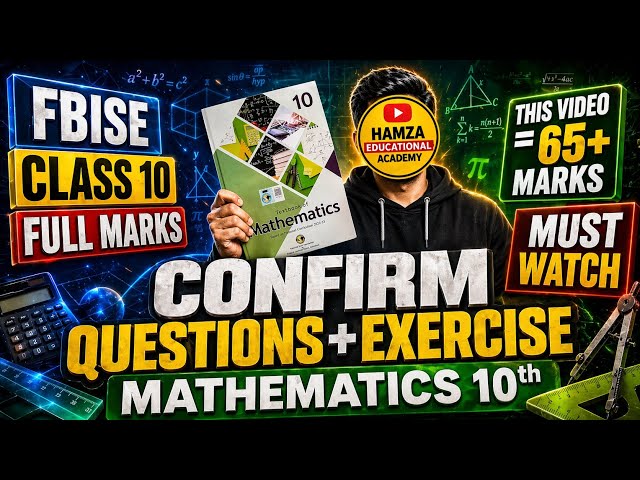 10th Mathematics Confirm Questions | Fbise Guess Paper 2026 | Maths Guess Paper | Confirm Exercises