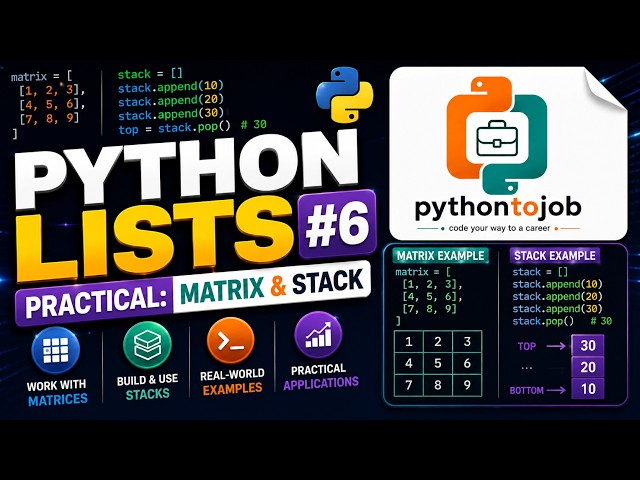 Python Nested Lists & Practical Patterns - Matrix, Stack, Queue, CSV