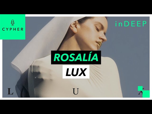 ANÁLISIS y REACCIÓN de "LUX" de Rosalía