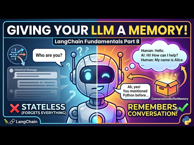 Why Your ChatBot Keeps Forgetting | LangChain Memory Explained