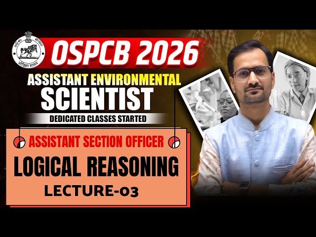 OSPCB ASSISTANT ENVIRONMENTAL scientist  || logical reasoning & DI class-03 ||OSPCB AES  ASO