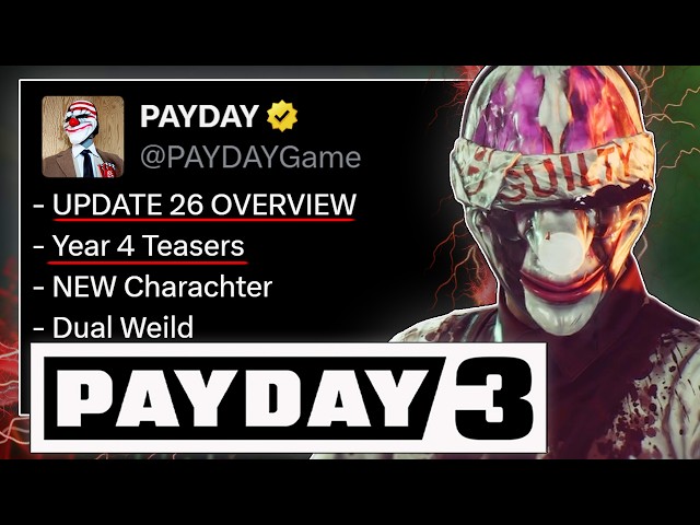 PAYDAY 3’s Devs Break Down Update 26 & Tease What’s Next