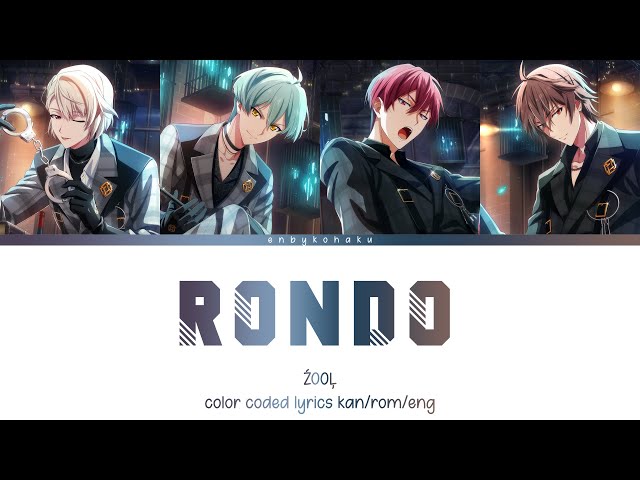 Rondo / 輪舞 - ŹOOĻ (kan/rom/eng color coded lyrics)