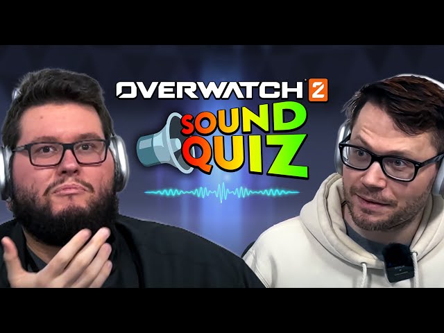 These Overwatch Streamers don't have ears | Overwatch 2 Sound Quiz