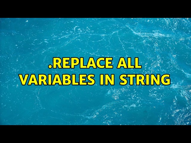 .replace all variables in string