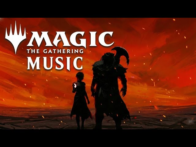 Best Music to play Magic the Gathering | MTG Ambiance