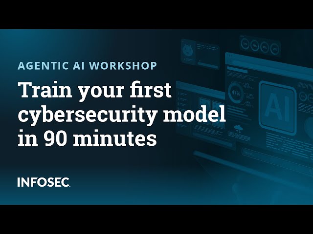 Agentic AI workshop: Train your first cybersecurity model in 90 minutes | Free Training and Lab