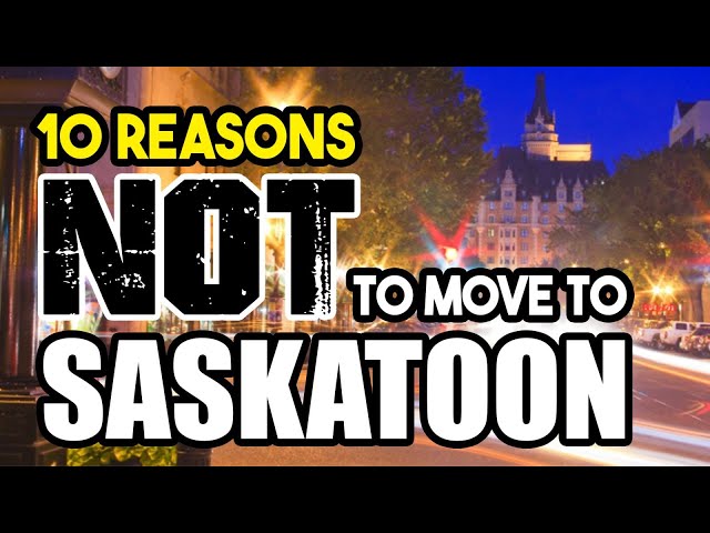 10 Reasons NOT to Move to Saskatchewan