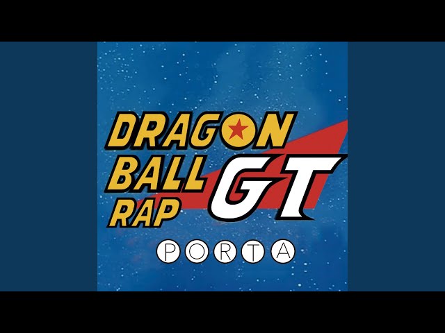 Dragon Ball GT Rap