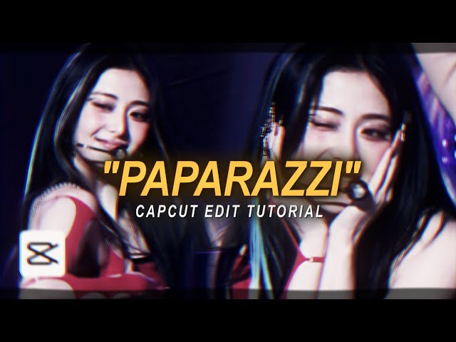"PAPARAZZI" tiktok trend edit tutorial - capcut