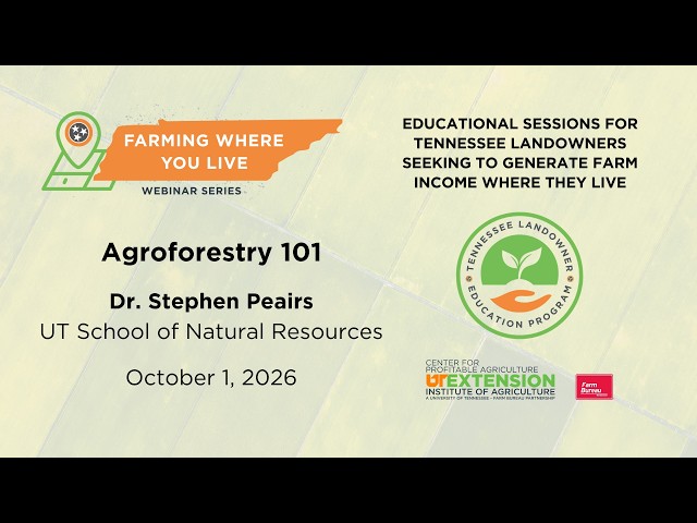 Farming Where You Live - Agroforestry 101