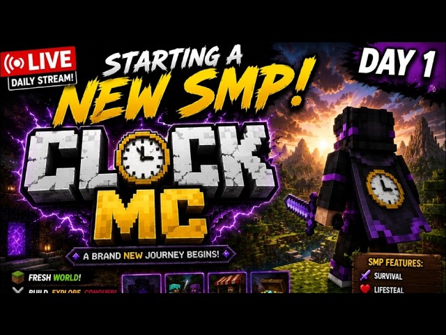 🔴 LIVE NOW! ⚔️ ClockMc Public SMP 🏰 Join Fast! | Java + Bedrock 🎮 | IP: play.clockmc.fun