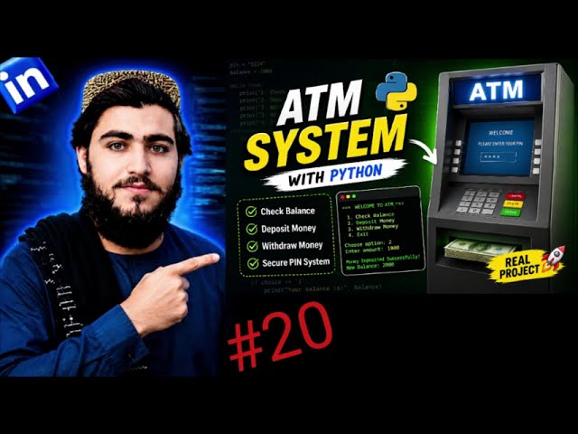 #20-Build an ATM Machine in Python from Scratch 🏧 | Python Real Project