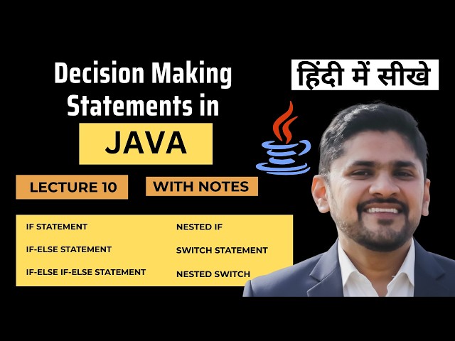 Decision Making Statements in Java with examples (Hindi) | Java Tutorial for Beginners | Amit Thinks