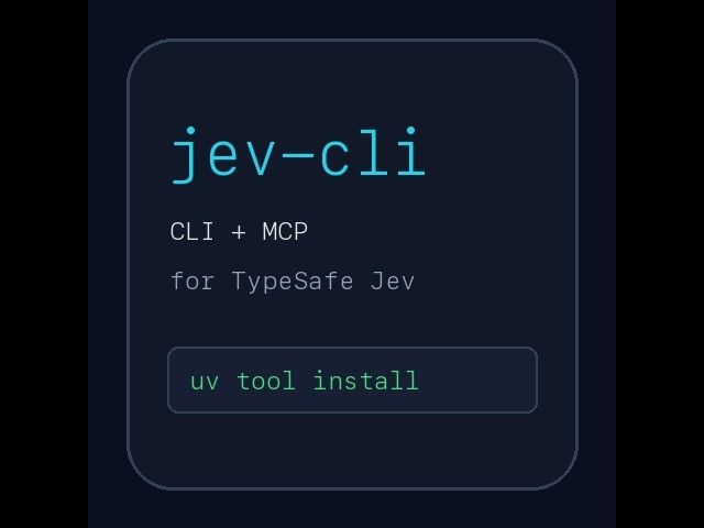 jev-cli – TypeSafe Jev for shell scripts and AI agents