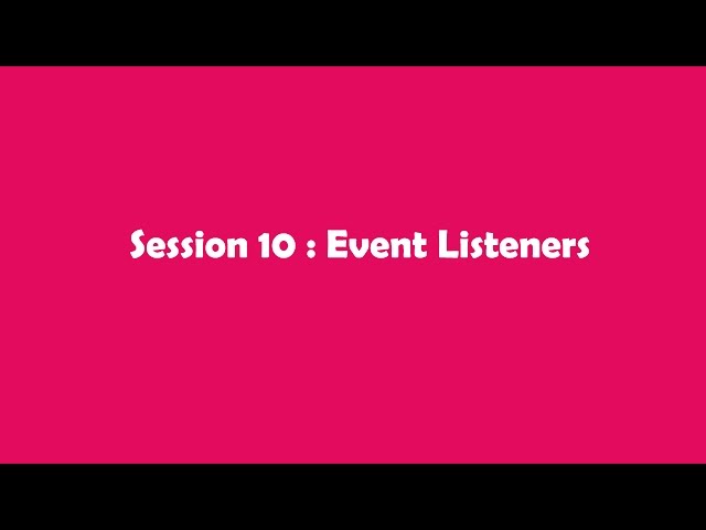 JavaScript In Tamil - Session 10: Event Listeners