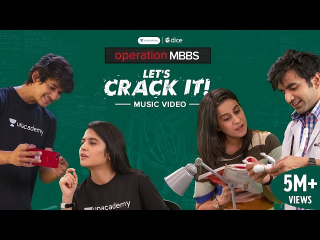 Dice Media | Operation MBBS | Power Anthem | Let's Crack it | Music Video