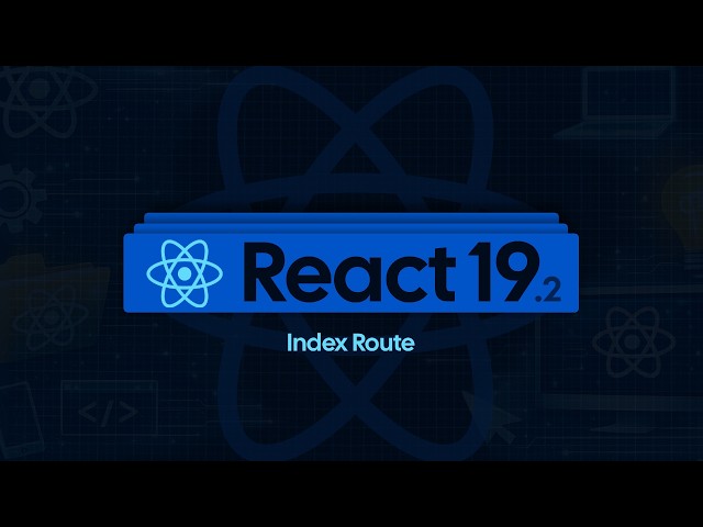 React Router v7 Index Route Explained (Fix the Blank Screen!) - 57
