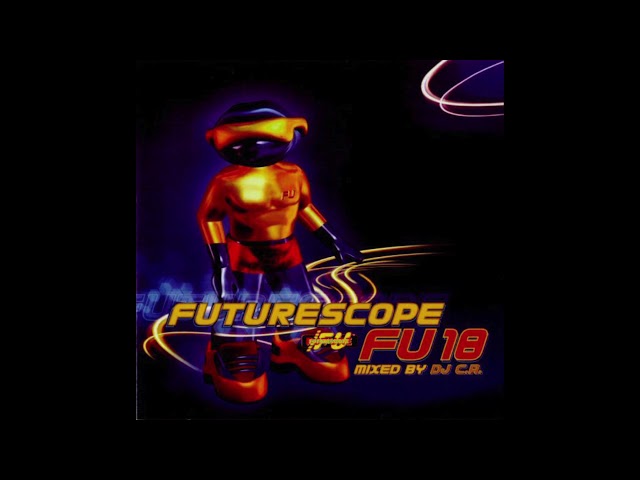 Futurescope Vol  18 mixed by DJ C.A. (Released 2001)