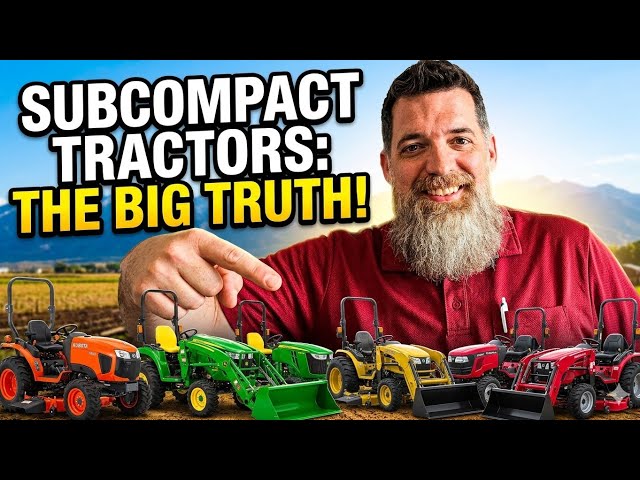 Are subcompact tractors worth it?
