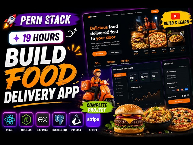 Build a Complete Food Delivery App with PERN Stack | React, Node.js, PostgreSQL, Prisma & Stripe