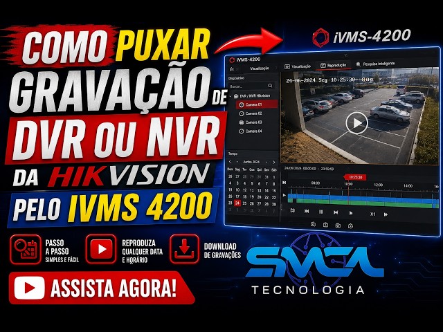 Como Baixar Gravações do DVR Hikvision pelo iVMS-4200 (Tutorial Completo)