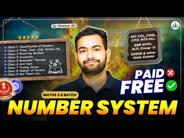 Number System (संख्या पद्धति)🔥 complete Chapter on latest pattern| SSC CGL , RRB NTPC| Shubham Sir