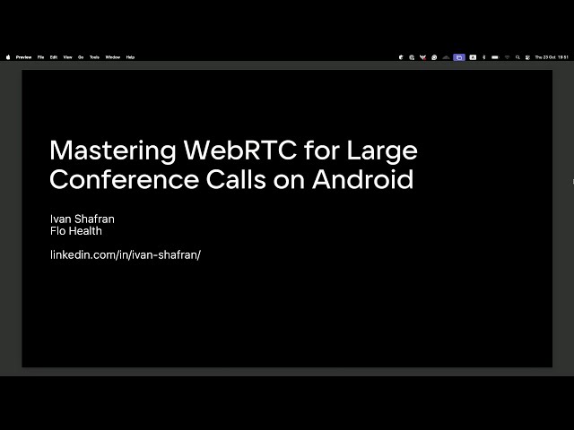 Mastering WebRTC for Large Conference Calls on Android