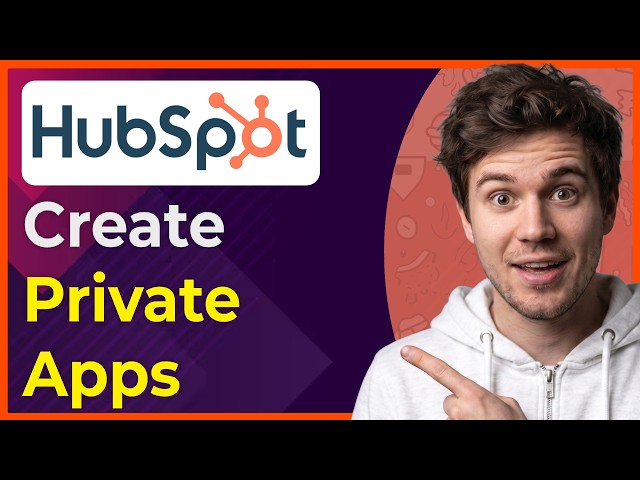 How to Create Private Apps in HubSpot [2026 New UI]