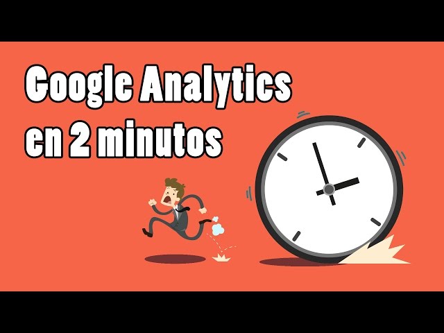 Qué es Google Analytics en 2 minutos. TUTORIAL.