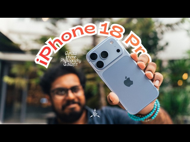 iPhone 18 Pro Camera Tamil Review | Tamil Tech Review