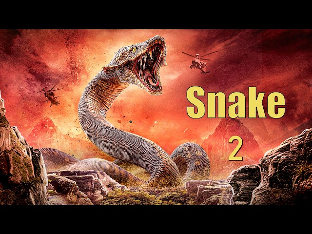 Big Snake - Giant Serpent 2 - English | Adventure Action Movie, Full Movie HD