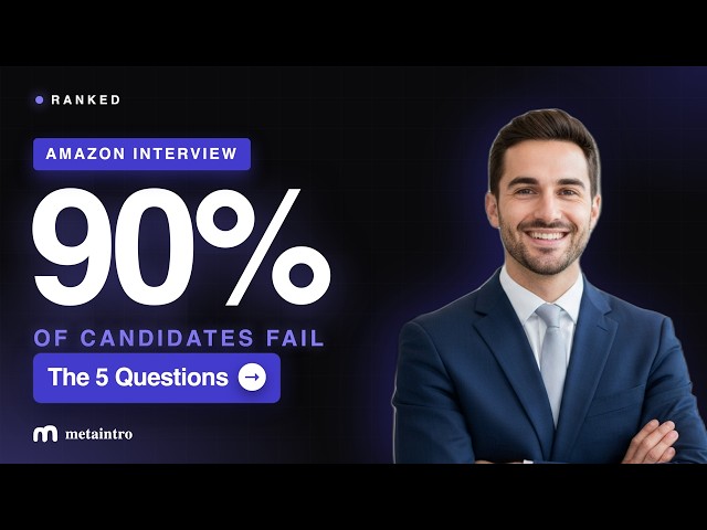5 Amazon Interview Questions That Eliminate 90% of Candidates