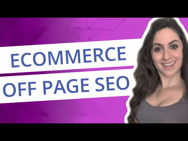 Off Page SEO for Ecommerce Websites: Proven Ranking Methods for 2026