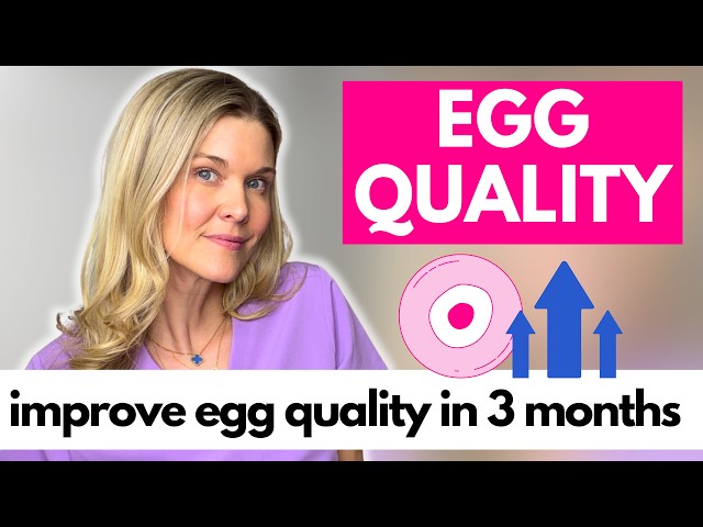 How to Have Better Eggs in 3 Months: 3 Natural Fertility Tips for Pregnancy