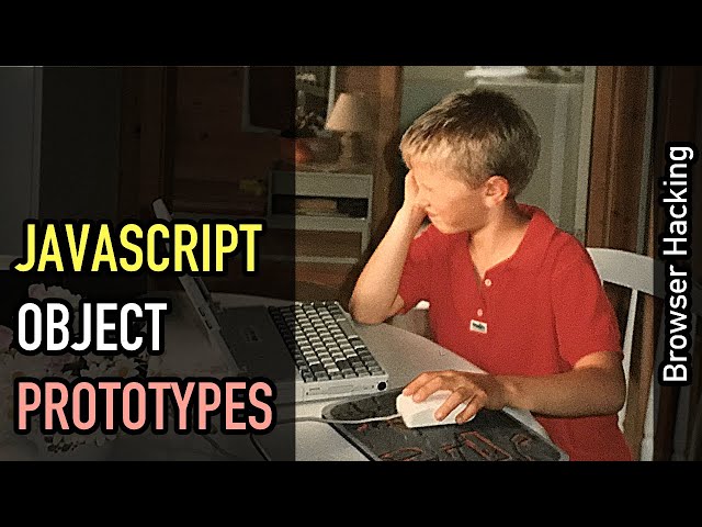 Browser hacking: JavaScript object prototypes